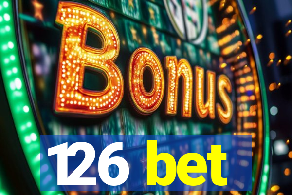 126 bet